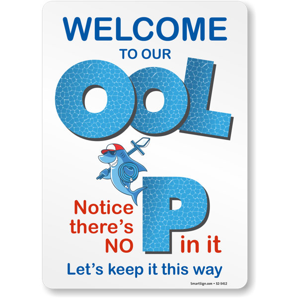 Eyoloty 14 x 10 Funny Pool Sign Welcome To Our OOL - Notice There Is No P In It,Let's Keep It That Way Aluminum Metal Swimming Pool Sign,Fade Resistance,Weatherproof,Indoor/Outdoor Pool Wall Decor